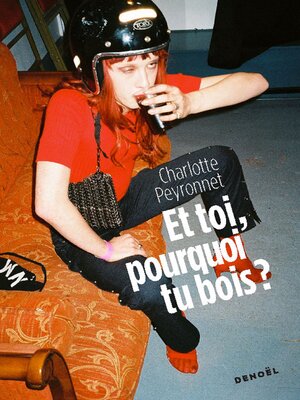 cover image of Et toi, pourquoi tu bois ?